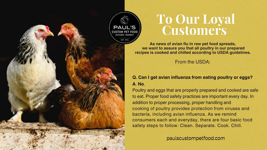 Important Health and Safety Update Concerning the Handling of Raw Poultry and Avian Flu Virus at Paul's Custom Pet Food